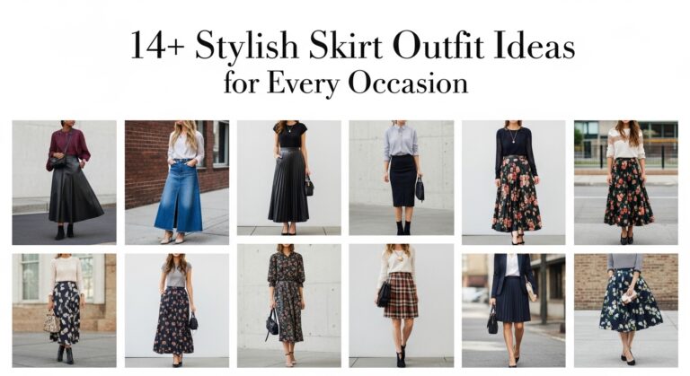 14+ Stylish Skirt Outfit Ideas for Every Occasion